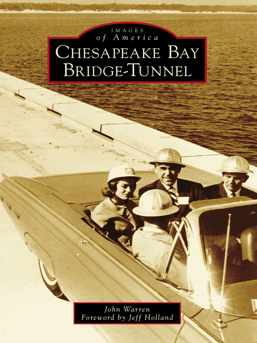 Title details for Chesapeake Bay Bridge-Tunnel by John Warren - Available